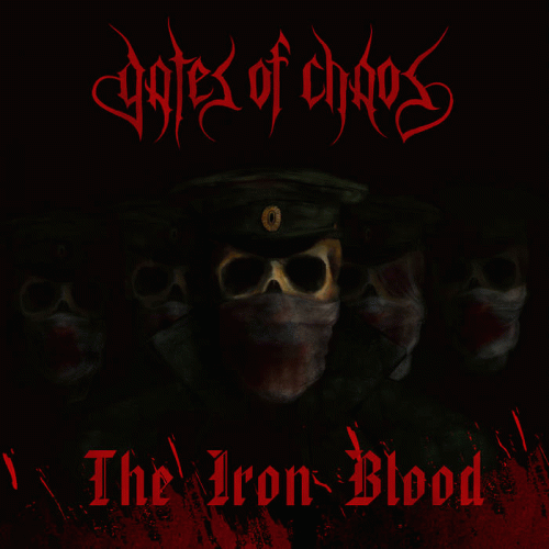Gates Of Chaos : The Iron Blood